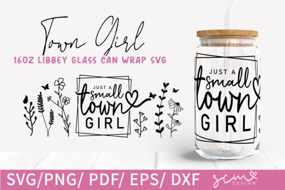 Download Just a Small Town Girl 16oz SVG Design - Svg Collection