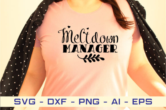 Download Meltdown Manager Svg Cut File - Svg Collection