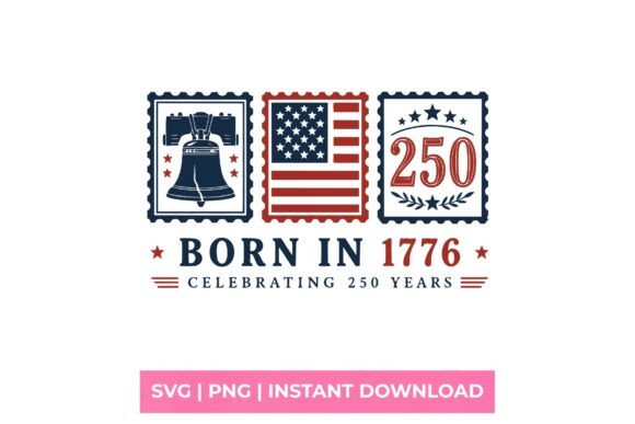 Download Born in 1776 USA 250 Postage SVG - Svg Collection